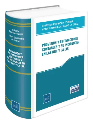 Portada de Provisión y estimaciones contables y su incidencia en las NIIF y la LIR